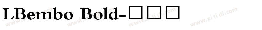 LBembo Bold字体转换